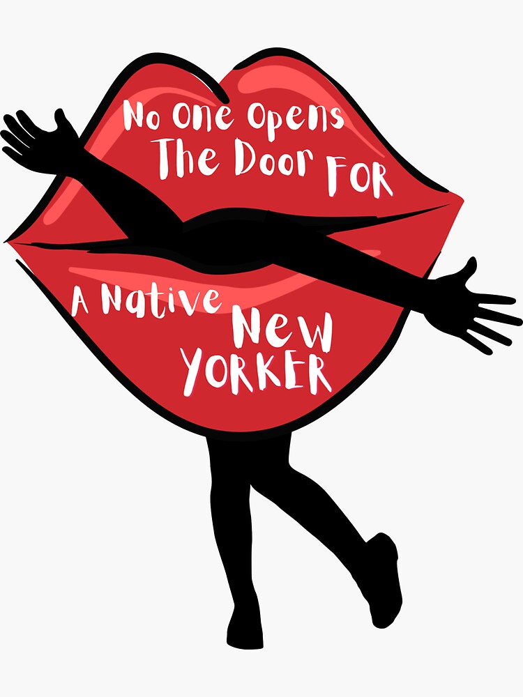 No one opens the door for a native new yorker by ds-4