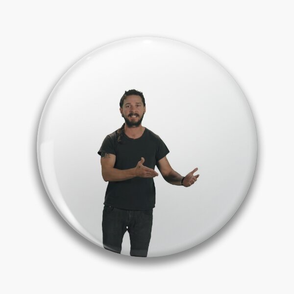 Item preview, Just Do It Shia LaBeouf Explaining meme designed and sold by Omeris.