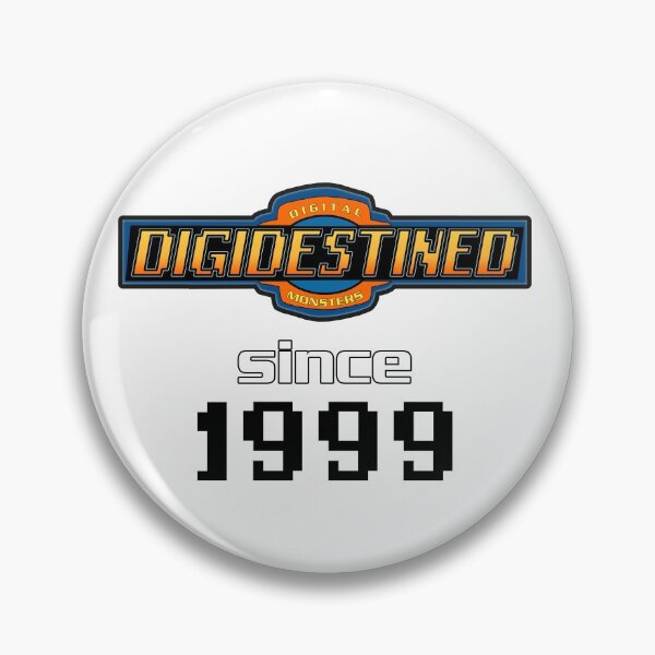 Item preview, Digidestined Since 1999 - Digimon - Digital Monsters designed and sold by MemeDecor.