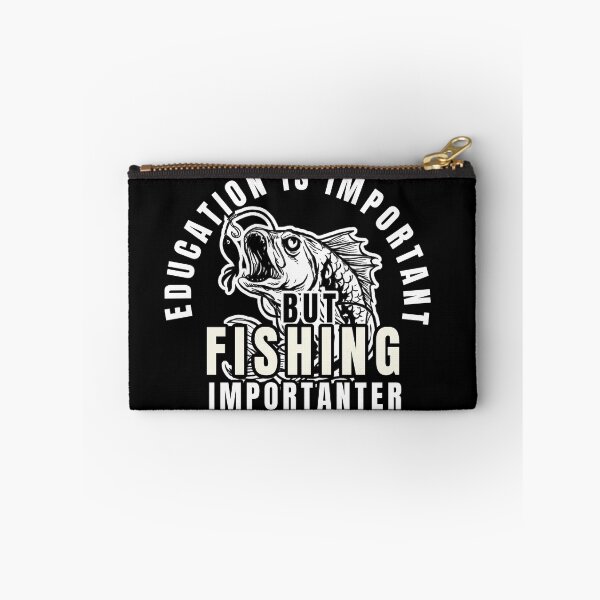 Item preview, Education is important but fishing is importanter  designed and sold by Mustapha  ALAHAYANE.