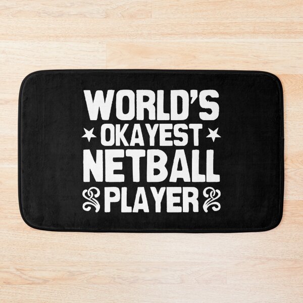 Item preview, World's okayest netball player designed and sold by Statim.