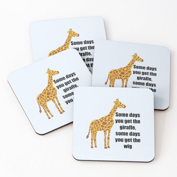 Item preview, Some Days You Get the Giraffe, Some Days You Get The Wig - Superstore designed and sold by jaelynandrade.