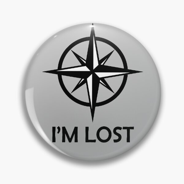 Item preview, I'M LOST (Compas Edition) designed and sold by SarcasticWords.