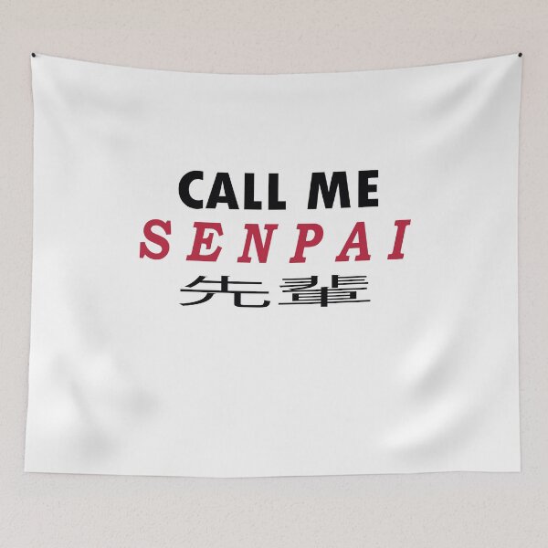 Item preview, Call Me Senpai English and Japanese word for Anime lovers Otaku gift designed and sold by zeliche mohammed.