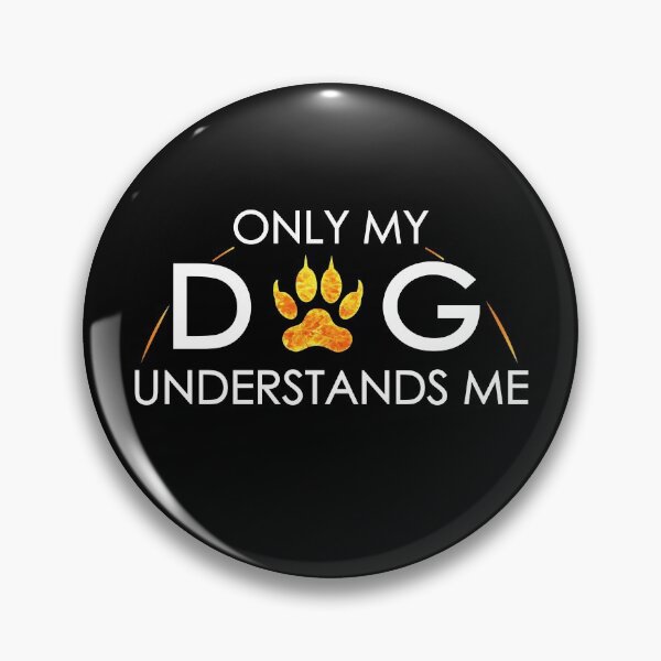 Item preview, ONLY MY DOG UNDERSTANDS ME : BEST GIFT FOR DOG LOVERS designed and sold by CreativaArt-.