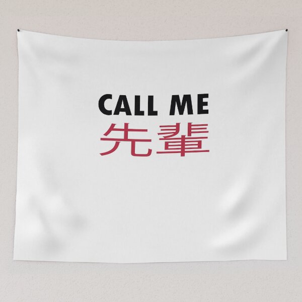 Item preview, Call Me Senpai Japanese word for Anime lovers Otaku gift designed and sold by zeliche mohammed.