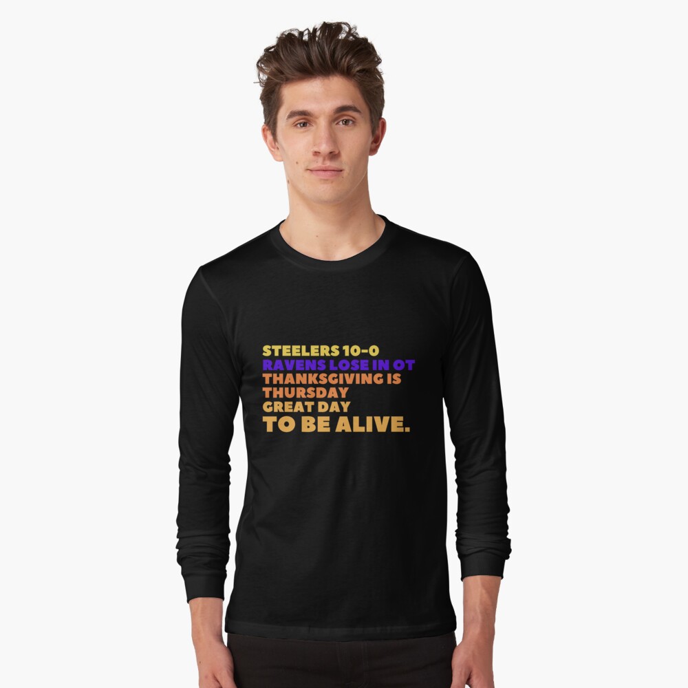 steelers 10-0 and ravens lose and thanksgiving great day Essential T-Shirt  for Sale by Gino