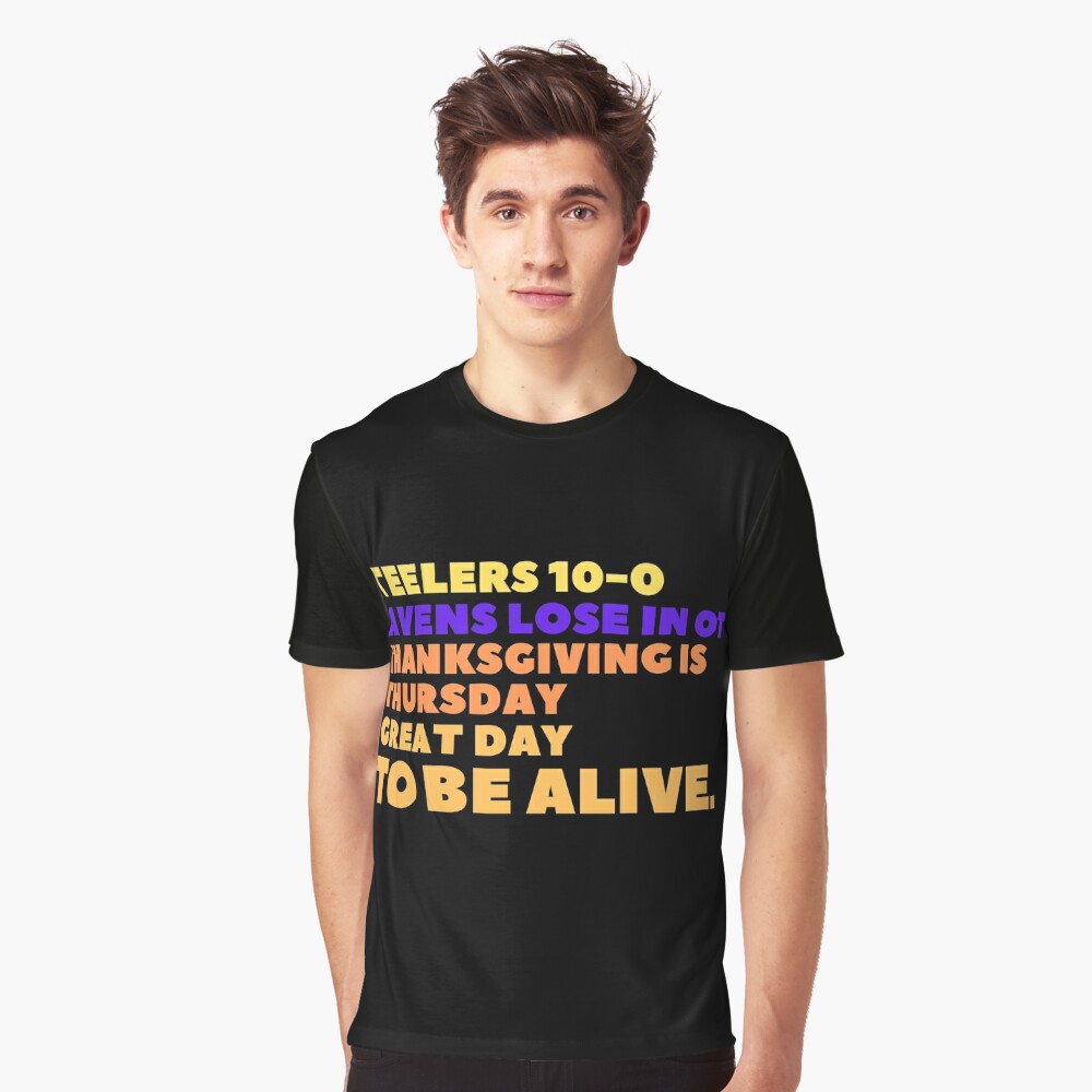 steelers 10-0 and ravens lose and thanksgiving great day Essential T-Shirt  for Sale by Gino