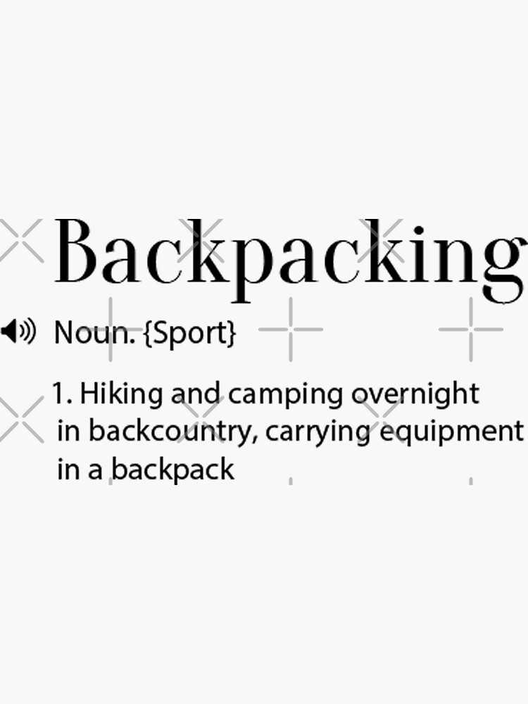 "Backpacking Definition" Sticker for Sale by yassinebd Redbubble