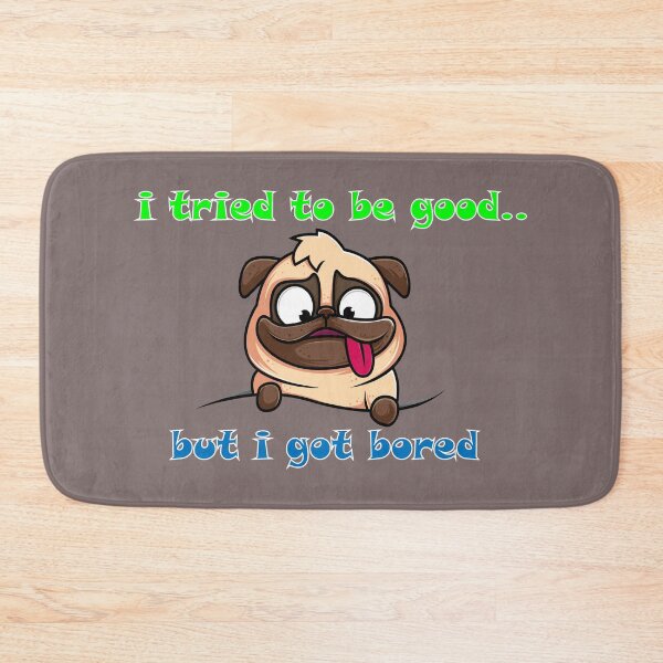 Item preview, funny Dog i tried to be good but i got bored designed and sold by Shirtssprea.