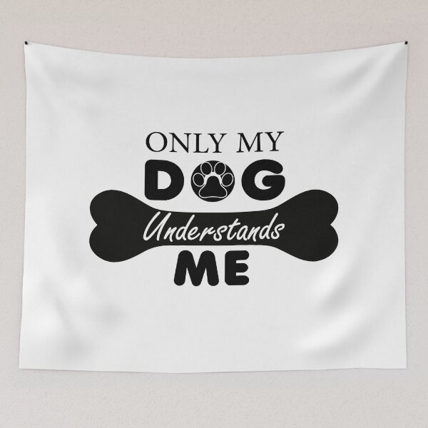 Item preview, ONLY MY DOG UNDERSTANDS ME : CUTE GIFT FOR DOG LOVERS designed and sold by CreativaArt-.