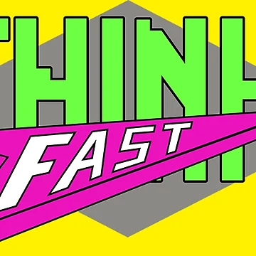 Artwork thumbnail, Think Fast! by RetroThreads