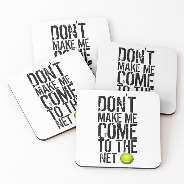 Item preview, Tennis Fun Shirts Don't Make Me Come To The Net Tennis Gifts designed and sold by medbouk1.