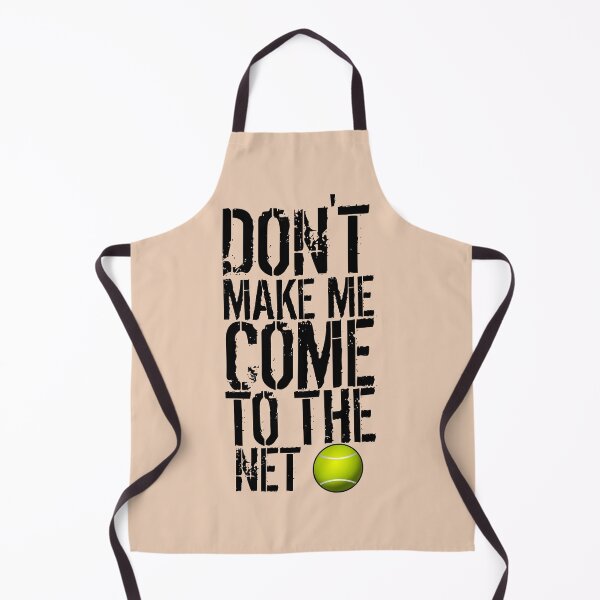 Item preview, Tennis Fun Shirts Don't Make Me Come To The Net Tennis Gifts designed and sold by medbouk1.