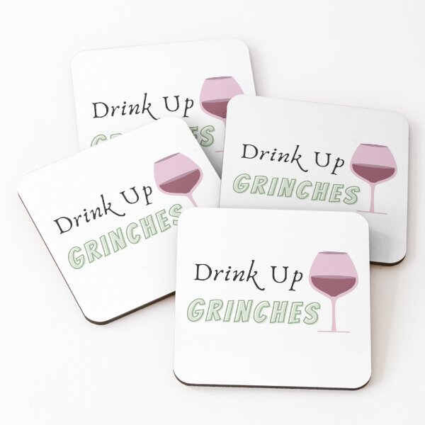 Item preview, Drink Up Grinches - Holiday Humor for Ladies or Gal Pals designed and sold by naturecdesigns.