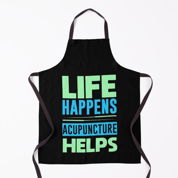 Item preview, Life happens, acupuncture helps designed and sold by Gold Wings Tees.