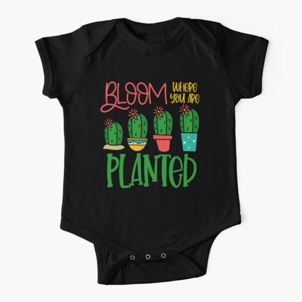 bloom where you are planted - cactus shirt