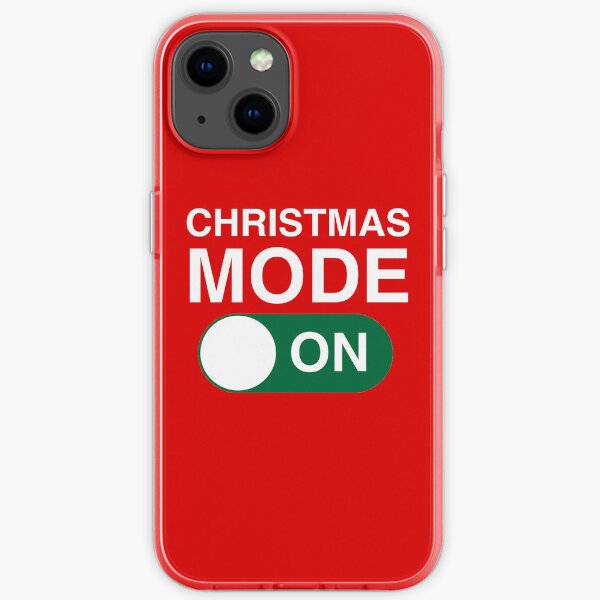 Christmas Mode: ON iPhone Soft Case