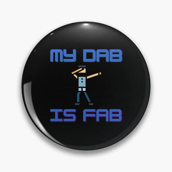 Item preview, my dab is fab designed and sold by Hey-Nice-Shirt.