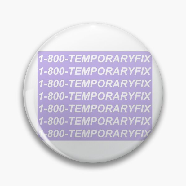 Item preview, 1-800-TEMPORARYFIX purple designed and sold by mhj5503.