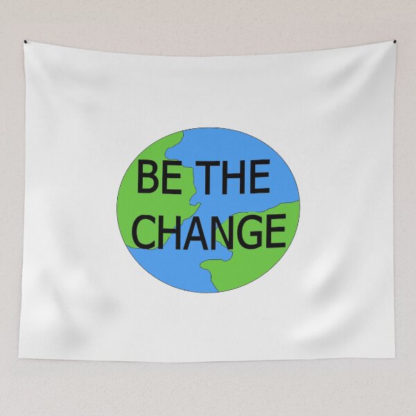 Item preview, Be The Change designed and sold by ArtByTas.