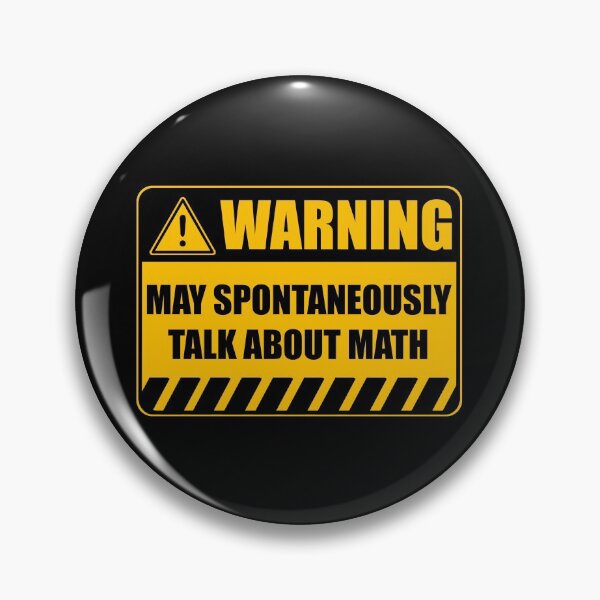 Item preview, Warning May Spontaneously Talk About Math designed and sold by Adel Qasem.