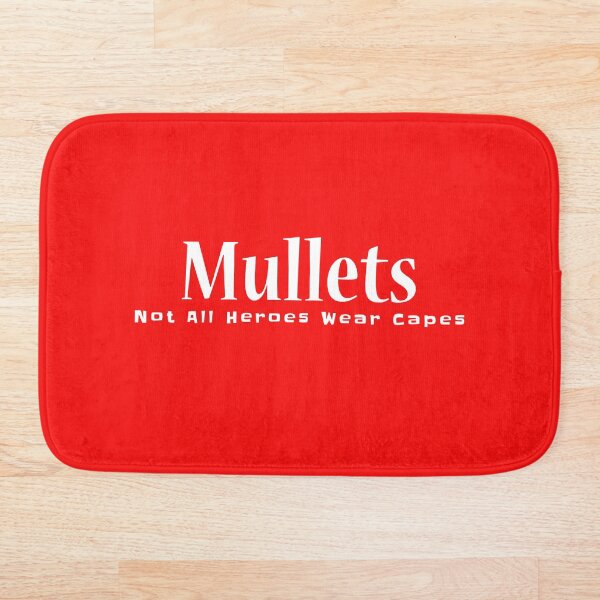 Item preview, Mullets Not All Heroes Wear Capes designed and sold by Coolshirts262.