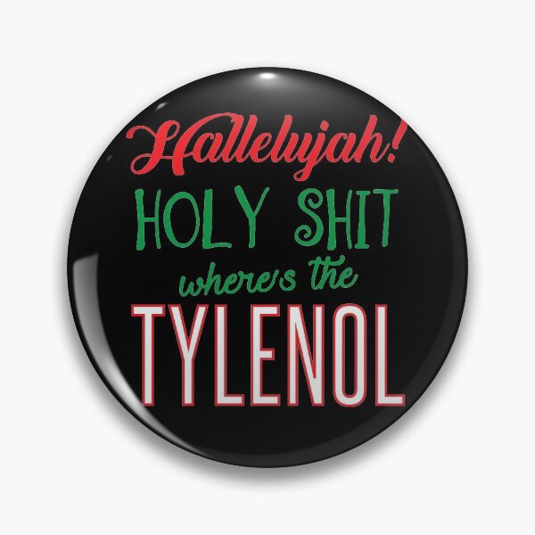 Item preview, Where's The Tylenol designed and sold by kjanedesigns.