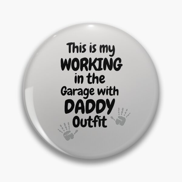 Item preview, This is my working in the garage with Daddy shirt designed and sold by Rcasadesign.