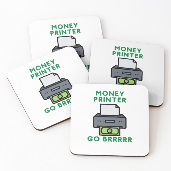 Item preview, Money Printer Go Brrrrr designed and sold by Cheeze4lyfe.