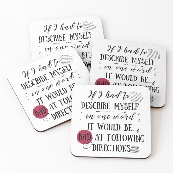 Item preview, Funny description of my self, humour Word Definition, If I had to  describe myself  in one word it would be  bad at following directions designed and sold by AmazingEcraft.