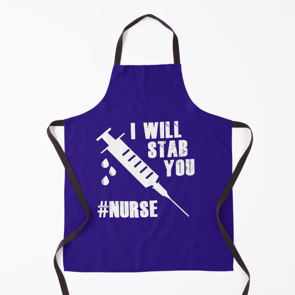 Item preview, Nurse - I Will Stab You designed and sold by KristyBDesigns.