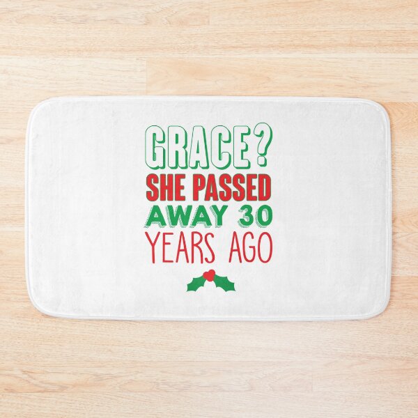 Item preview, Grace? She Passed Away 30 Years Ago designed and sold by kjanedesigns.