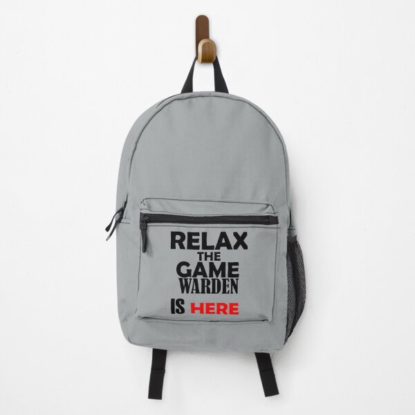 Item preview, Relax the game warden is here designed and sold by safiel5.
