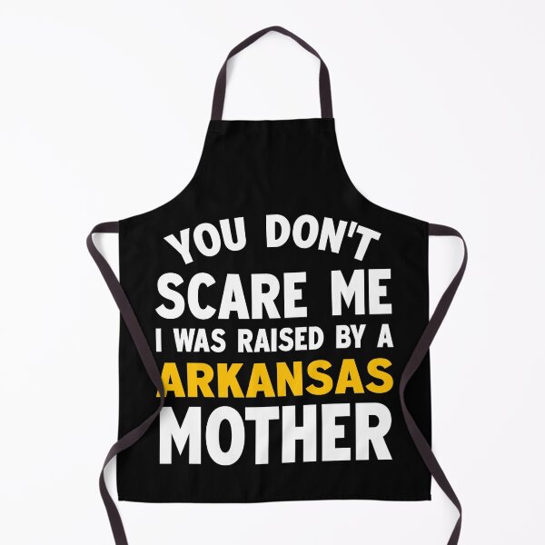Item preview, You dont scare me I was raised by a Arkansas mother designed and sold by Andrea Lina.