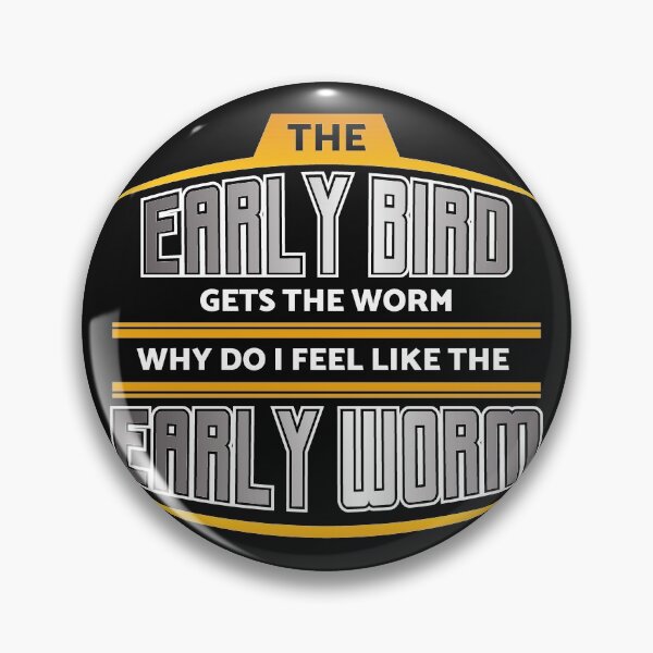 Item preview, Early Bird Early Worm designed and sold by Gold Wings Tees.