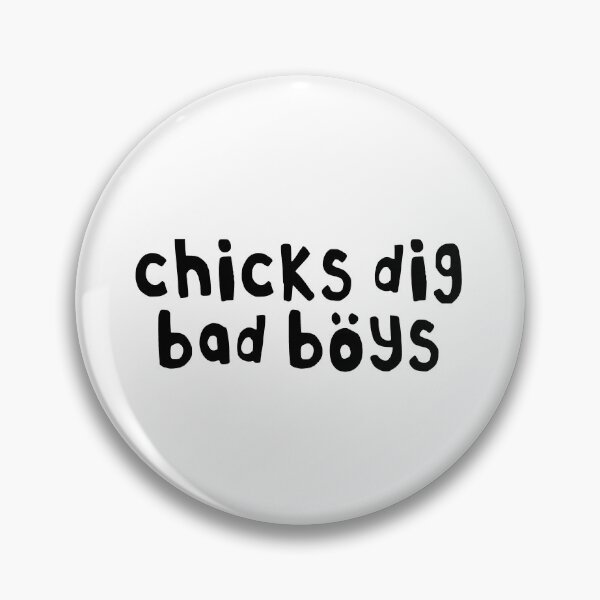 Item preview, chicks dig bad boys - rodrick heffley designed and sold by camille&samara :).