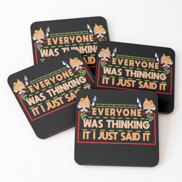 Item preview, Everyone was thinking it i just said it designed and sold by buzz1days.