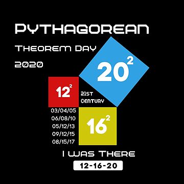 Artwork thumbnail, Pythagorean Theorem Day 12-16-20 I Was There Math Humor by ZEROXCOOL