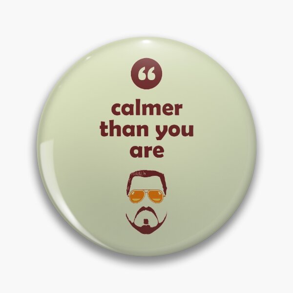 Item preview, Calmer than you are designed and sold by Bobby Shaftoe.