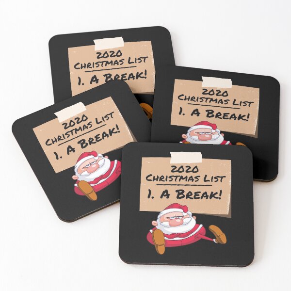 Item preview, 2020 Christmas List 1. A Break! Funny Exasperated Santa  designed and sold by Michelle  Brewster.