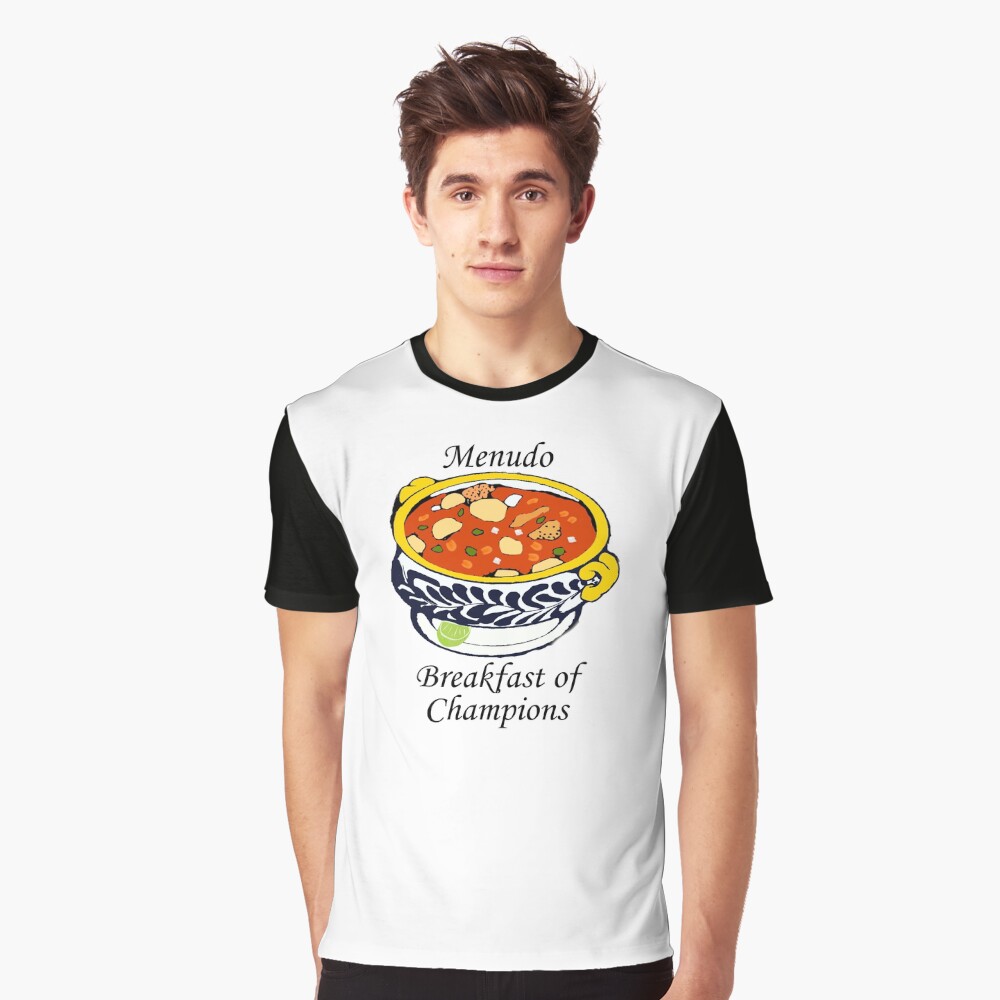 menudo breakfast of champions t shirt