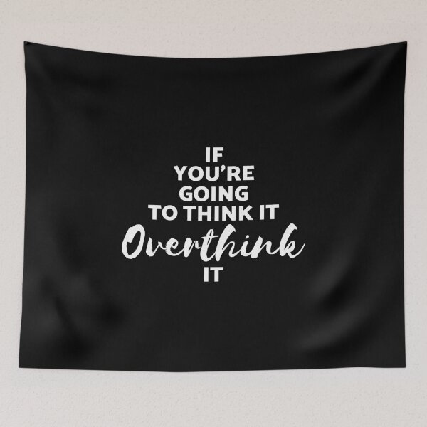 Item preview, Overthink It designed and sold by Gold Wings Tees.