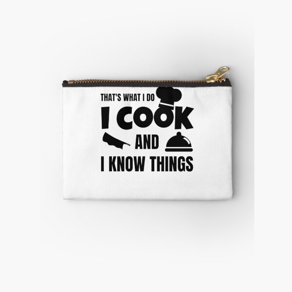 Item preview, That's What I Do I Cook And I Know Things designed and sold by momsnpops.