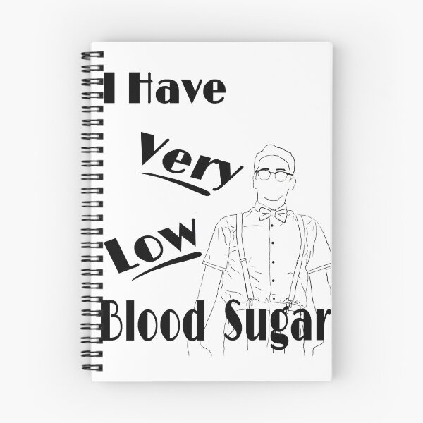 Item preview, TGWDLM- I Have Very Low Blood Sugar- Black and White designed and sold by NerdyThings.