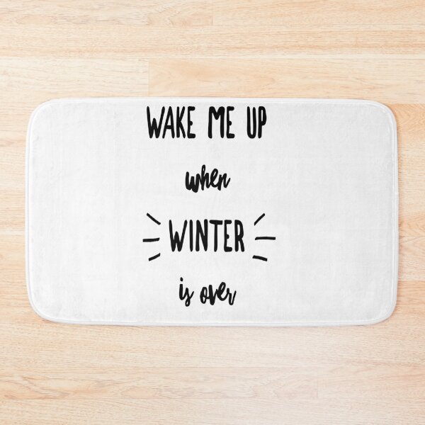 Item preview, Funny Wake me up when winter is over designed and sold by Xrizen  Designs.