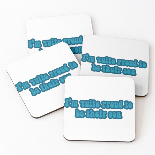 Item preview, I’m quite proud to be their son designed and sold by Emmaakordic.