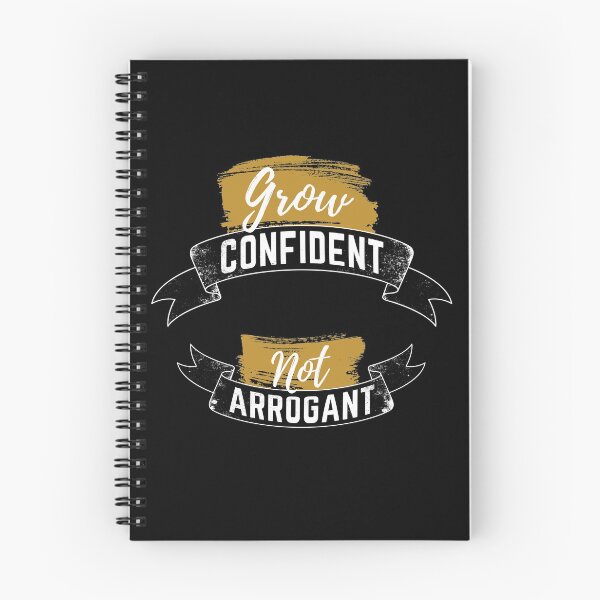Item preview, Grow Confident Not Arrogant Philosophical Attitude designed and sold by Alienphysique.