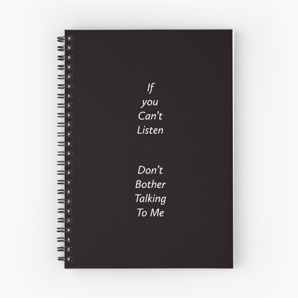 Item preview, If You Can’t Listen, Don't Bother Talking To Me designed and sold by T-ShirtGuy.