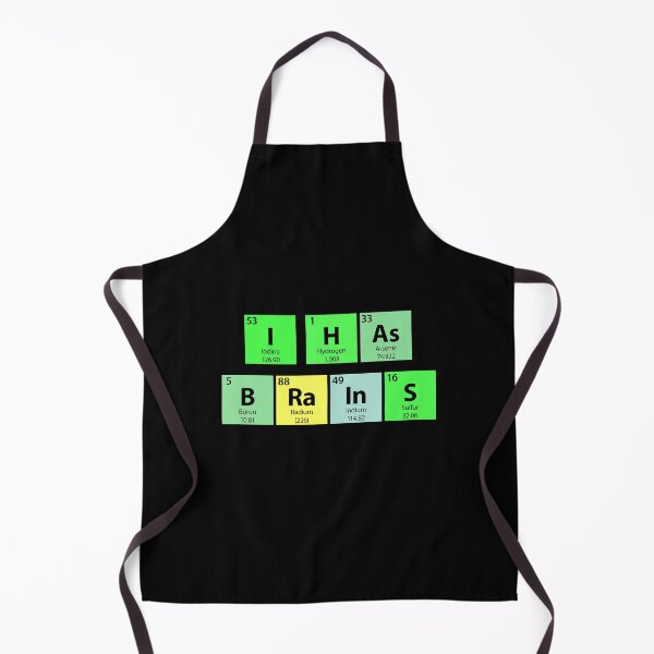 Item preview, I Has Brains Periodic Table designed and sold by Gold Wings Tees.